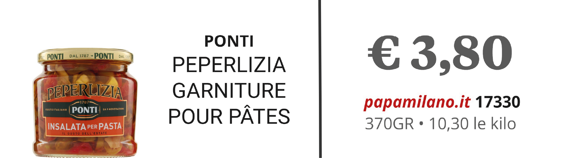 PONTI PEPERLIZIA GARNITURE POUR PÂTES